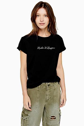 Topshop Make It Happen Slogan T-shirt