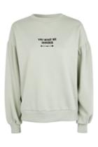 Topshop You Make Me Wonder Sweatshirt
