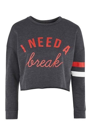 Topshop *i Need A Break Sweat By Nobody's Child