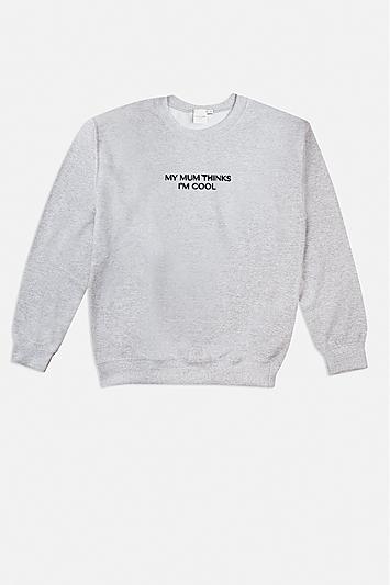 Topshop *my Mum Thinks I'm Cool Sweatshirt By Skinnydip