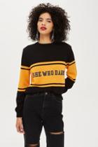 Topshop 'she Who Dares' Slogan Jumper