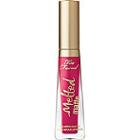 Too Faced Melted Matte Liquified Long Wear Lipstick - It's Happening