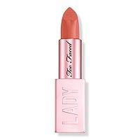 Too Faced Lady Bold Cream Lipstick - Comeback Queen (warm Cinnamon Rose)