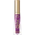 Too Faced Melted Matte Liquified Long Wear Lipstick - Unicorn