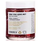 Truly Dew You Love Me? Jelly Face Mask