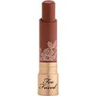 Too Faced Natural Nudes Intense Color Coconut Butter Lipstick - Deauville (rosewood)