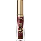 Too Faced Melted Matte Liquified Long Wear Lipstick - Drop Dead Red