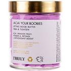 Truly Acai Your Boobies Lifting Boob Butter