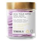 Truly Acai Your Nippies Nipple Butter