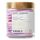 Truly Happy Hairless Shave Butter