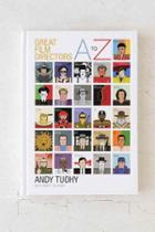 Urban Outfitters Great Film Directors A-z By Andy Tuohy & Matt Glasby,assorted,one Size