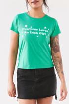 Urban Outfitters Truly Madly Deeply Everyone Loves An Irish Girl Tee