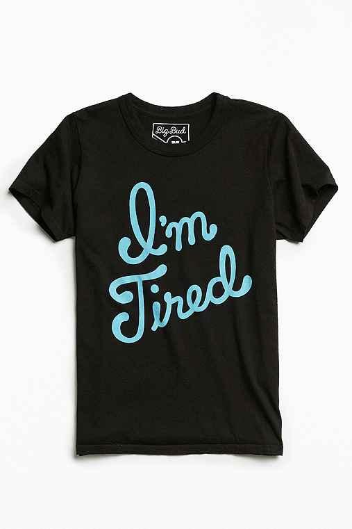 Urban Outfitters Big Bud Press I'm Tired Tee,black,l