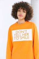 Silence + Noise Don't Tell Her To Smile Tee