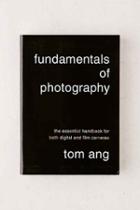 Urban Outfitters Fundamentals Of Photography: The Essential Handbook For Both Digital And Film Cameras By Tom Ang,assorted,one Size
