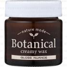 Yanagiya - Nature Mode Botanical Creamy Wax 72g Gloss Nuance