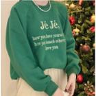 Lettering Embroidered Sweatshirt Green - One Size
