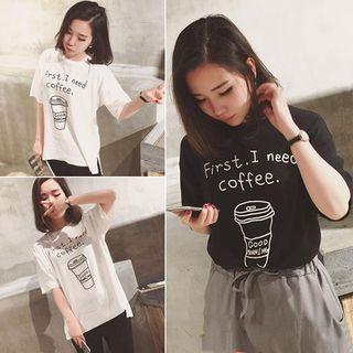 First I Need Coffee Print T-shirt