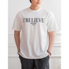 I Believe Letter-printed T-shirt