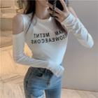 Long-sleeve Cold Shoulder Letter T-shirt