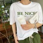 Be Nice Letter Print T-shirt