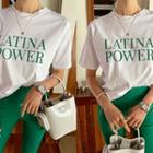 Latina Power Letter T-shirt White - One Size