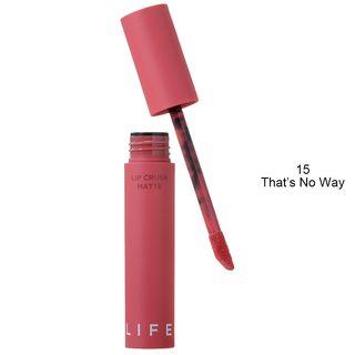 Its Skin - Life Color Lip Crush Matte (18 Colors) #15 Thats No Way