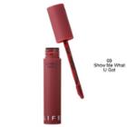 Its Skin - Life Color Lip Crush Matte (18 Colors) #09 Show Me What U Got