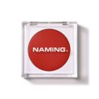 Naming - Playful Creme Blush - 6 Colors Rdr01 Inflamed