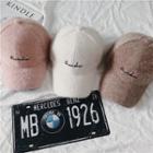 Letter Embroidered Furry Baseball Cap