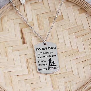 To My Dad Tag Pendant Necklace