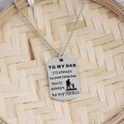 To My Dad Tag Pendant Necklace