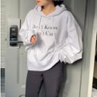 Dont Know Dont Care Letter Hoodie