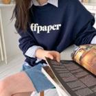 Offpaper Letter Sweatshirt