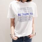 No Thank You Lettering T-shirt