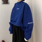 Fleece-lining Lettering Printed Sweatshirt