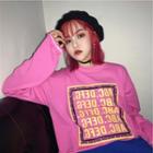 Lettering Long-sleeve T-shirt Rose Pink - One Size