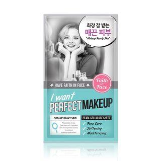 Faith In Face - I Want Perfect Makeup Mask 1pc 25g X 1pc
