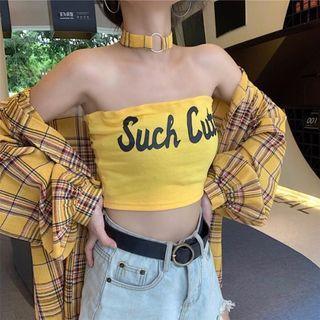 Set: Lettering Strapless Top + Plaid Shirt + Choker