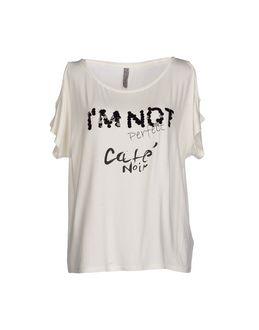 Caf Noir T-shirts