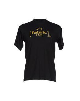 Fabric Ltd T-shirts