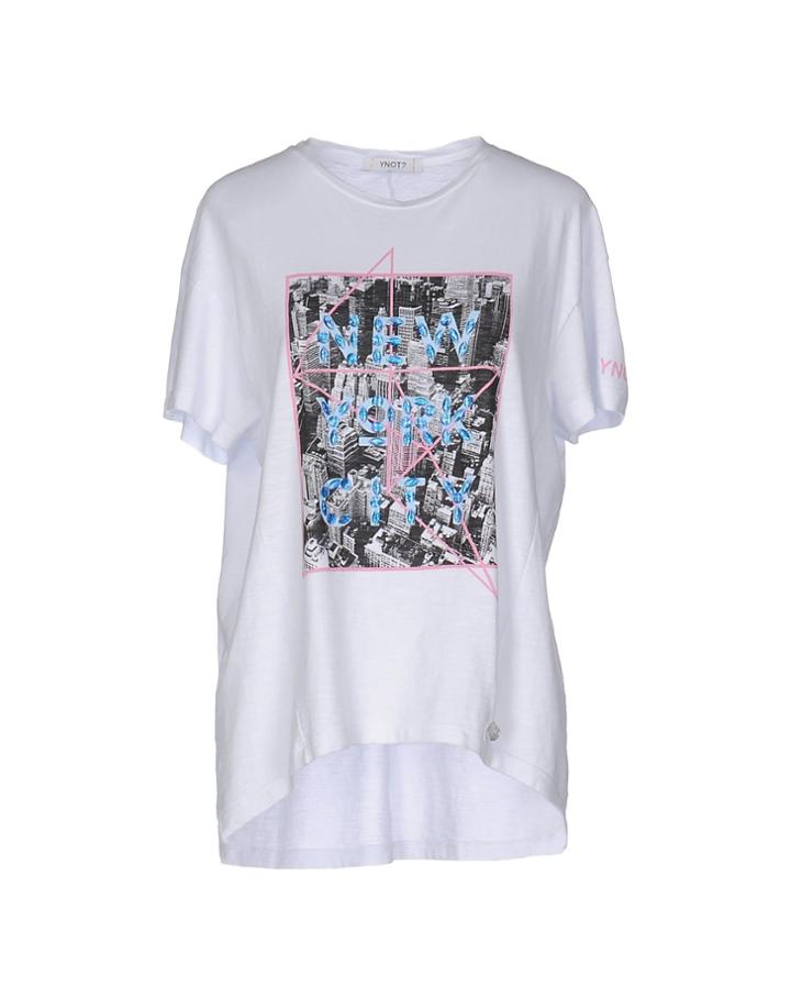 Y Not? T-shirts