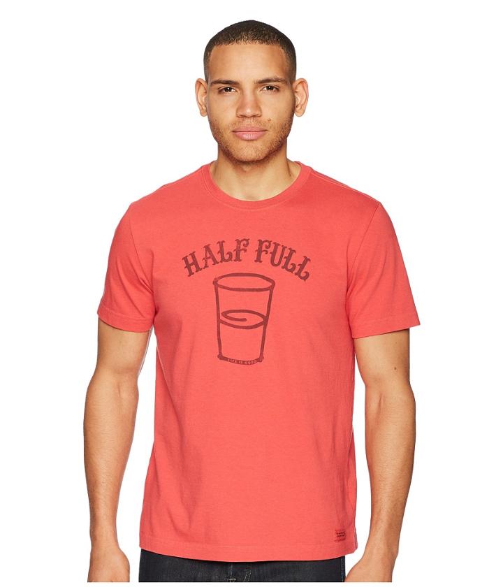 Life Is Good - Half Full Crusher Tee